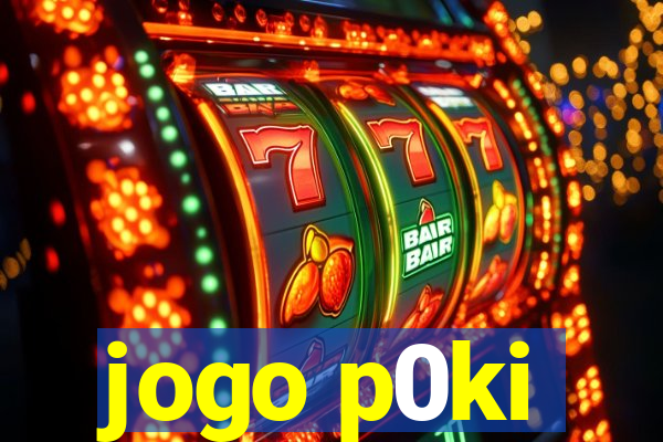 jogo p0ki